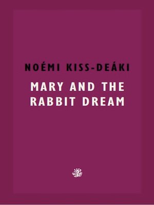 cover image of Mary and the Rabbit Dream